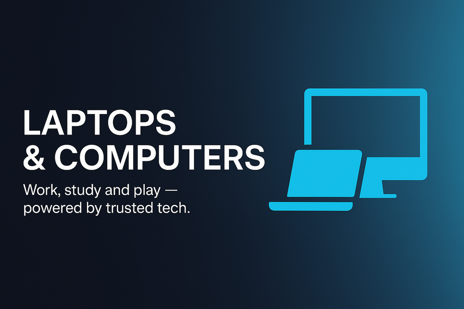 Laptops & Computers