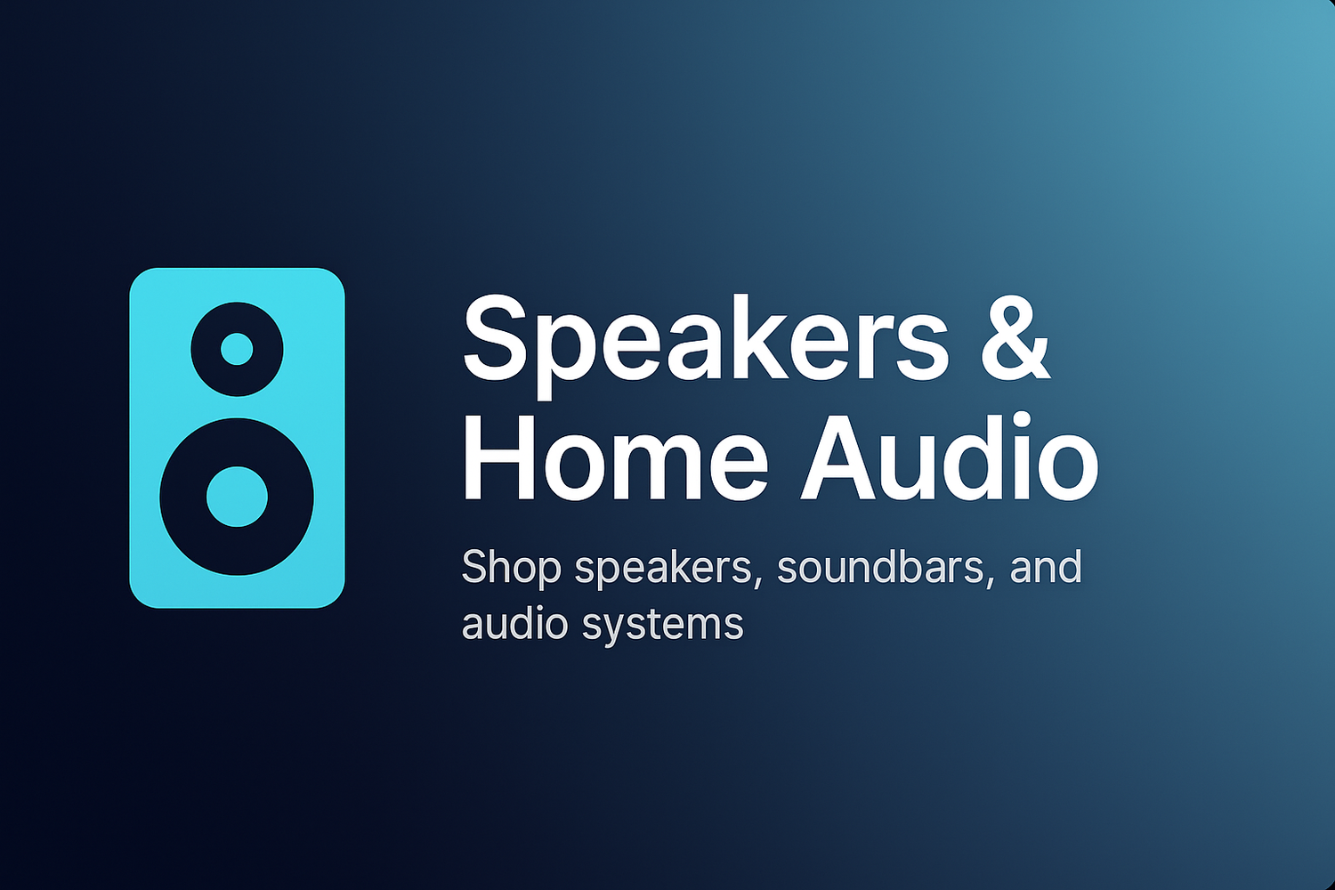 Speakers & Home Audio